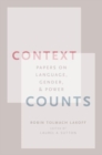 Image for Context counts  : papers on language, gender, and power