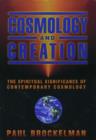 Image for Cosmology and creation  : the spiritual significance of contemporary cosmology