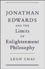 Image for Jonathan Edwards and the Limits of Enlightenment Philosophy