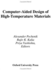Image for Computer-Aided Design of High-Temperature Materials