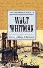 Image for A Historical Guide to Walt Whitman