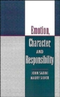 Image for Emotion, Character, and Responsibility