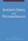 Image for Adversity, Stress and Psychopathology