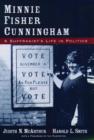 Image for Minnie Fisher Cunningham  : a suffragist&#39;s life in politics