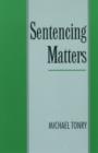 Image for Sentencing Matters