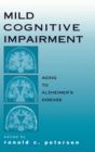 Image for Mild cognitive impairment  : aging to Alzheimer&#39;s disease