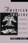 Image for The American theatre  : a chronicle of comedy and dramaVol. 4: 1969-2000