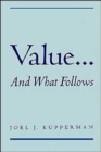 Image for Value... and What Follows