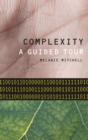 Image for Complexity  : a guided tour