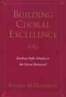 Image for Building Choral Excellence