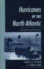 Image for Hurricanes of the North Atlantic  : climate and society