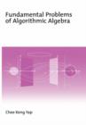 Image for Fundamental Problems of Algorithmic Algebra