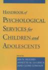 Image for Handbook of Psychological Services for Children and Adolescents