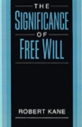 Image for The Significance of Free Will