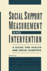 Image for Social support measurement and intervention  : a guide for health and social scientists