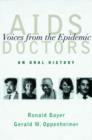 Image for AIDS doctors  : voices from the epidemic