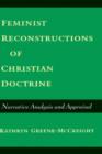 Image for Feminist Reconstructions of Christian Doctrine : Narrative Analysis and Appraisal