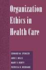 Image for Organization ethics in health care
