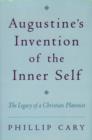 Image for Augustine&#39;s Invention of the Inner Self