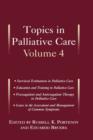 Image for Topics in Palliative Care, Volume 4