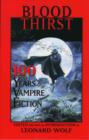 Image for Blood Thirst : 100 Years of Vampire Fiction