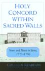 Image for Holy Concord within Sacred Walls