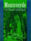 Image for Monteverde  : ecology and conservation of a tropical cloud forest