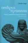 Image for Oedipus Tyrannus  : tragic heroism and the limits of knowledge