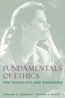 Image for Fundamentals of Ethics for Scientists and Engineers