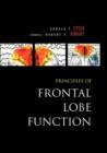 Image for Principles of Frontal Lobe Function