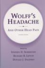 Image for Wolff&#39;s Headache and Other Head Pain