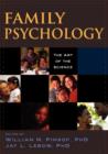 Image for Family psychology  : the art of the science