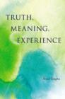 Image for Truth, meaning, experience  : philosophical essays