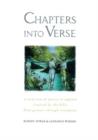 Image for Chapters into verse  : a selection of poetry in English inspired by the Bible from Genesis through Revelation