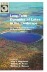 Image for Dynamics of lakes in the landscape  : long-term ecological research on north temperate lakes