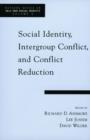 Image for Social identity, intergroup conflict and conflict reduction