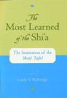 Image for The Most Learned of the Shi&#39;a