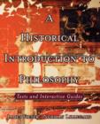 Image for A historical introduction to philosophy  : texts and interactive guides