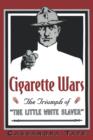 Image for Cigarette wars  : the triumph of the little white slaver