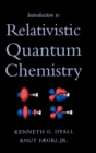 Image for Introduction to Relativistic Quantum Chemistry