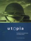 Image for Utopia  : the search for the ideal society in the western world