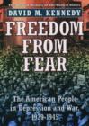 Image for Freedom from fear  : the American people in Depression and war, 1929-1945