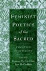 Image for Creative suspicions  : a feminist poetics of the sacred