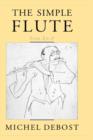 Image for The simple flute  : from A-Z