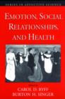 Image for Emotion, Social Relationships, and Health