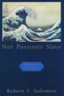 Image for Not Passion&#39;s Slave