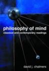 Image for Philosophy of mind  : classical and contemporary readings