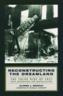 Image for Reconstructing the Dreamland - The Tulsa Race Riot of 1921