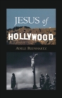 Image for Jesus of Hollywood