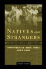 Image for Natives and strangers  : a multicultural history of Americans